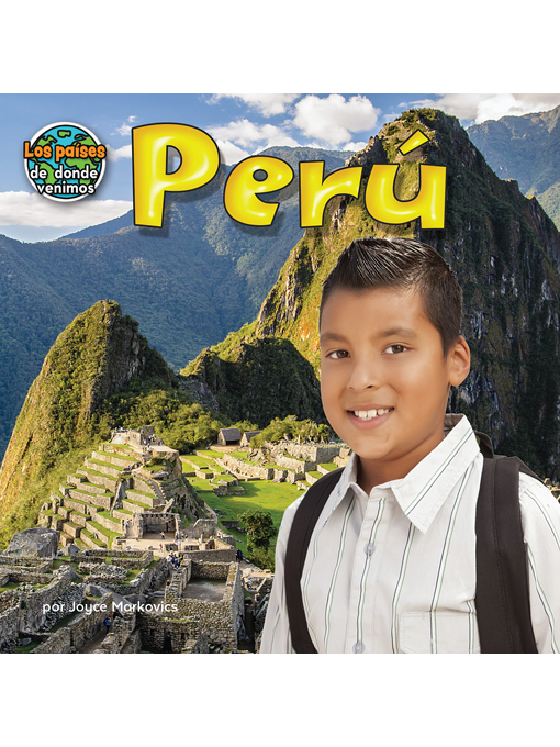 Title details for Perú (Peru) by Joyce Markovics - Available